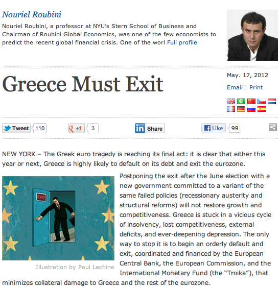 Ρουμπινί:”Η Ελλάδα πρέπει να φύγει”