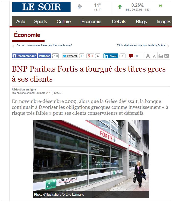 Le Soir: Η ΒΝΡ Fortis προωθούσε ελληνικά ομόλογα ως επένδυση πολύ χαμηλού κινδύνου