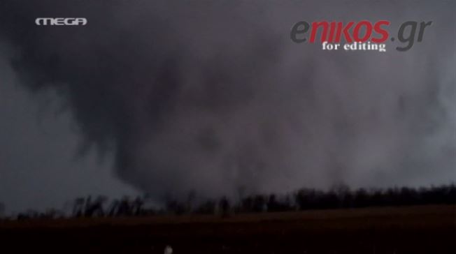 ΗΠΑ- Φονικοί ανεμοστρόβιλοι- ΒΙΝΤΕΟ