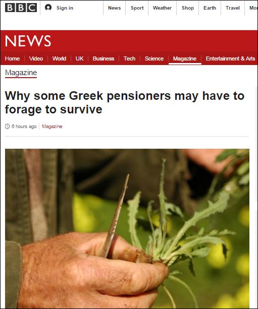 BBC: Οι Έλληνες συνταξιούχοι θα μαζεύουν χόρτα για να επιβιώσουν