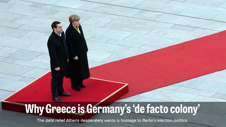Politico: Γιατί η Ελλάδα αποτελεί de facto αποικία της Γερμανίας