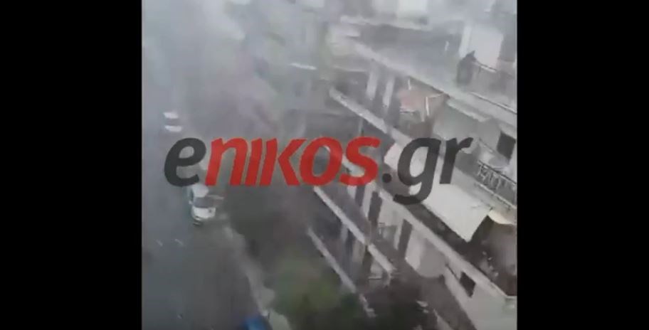 Μπουρίνι χτύπησε τη Θεσσαλονίκη – ΒΙΝΤΕΟ αναγνώστη