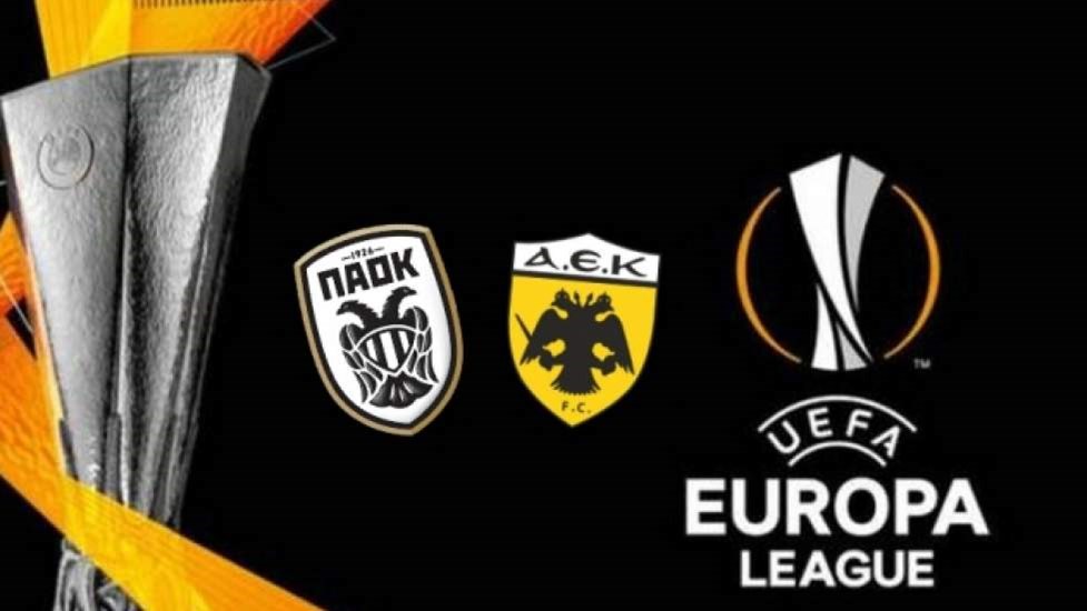 Πρεμιέρα απόψε για ΠΑΟΚ και ΑΕΚ στους ομίλους του Europa League