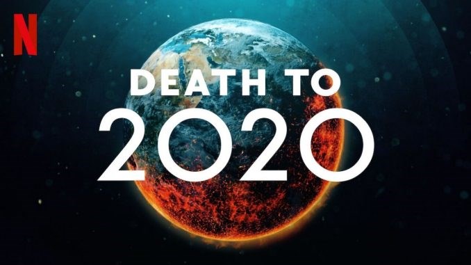 Netflix: Έρχεται στις 27 Δεκεμβρίου το ντοκιμαντέρ-παρωδία «Death to 2020» – ΒΙΝΤΕΟ