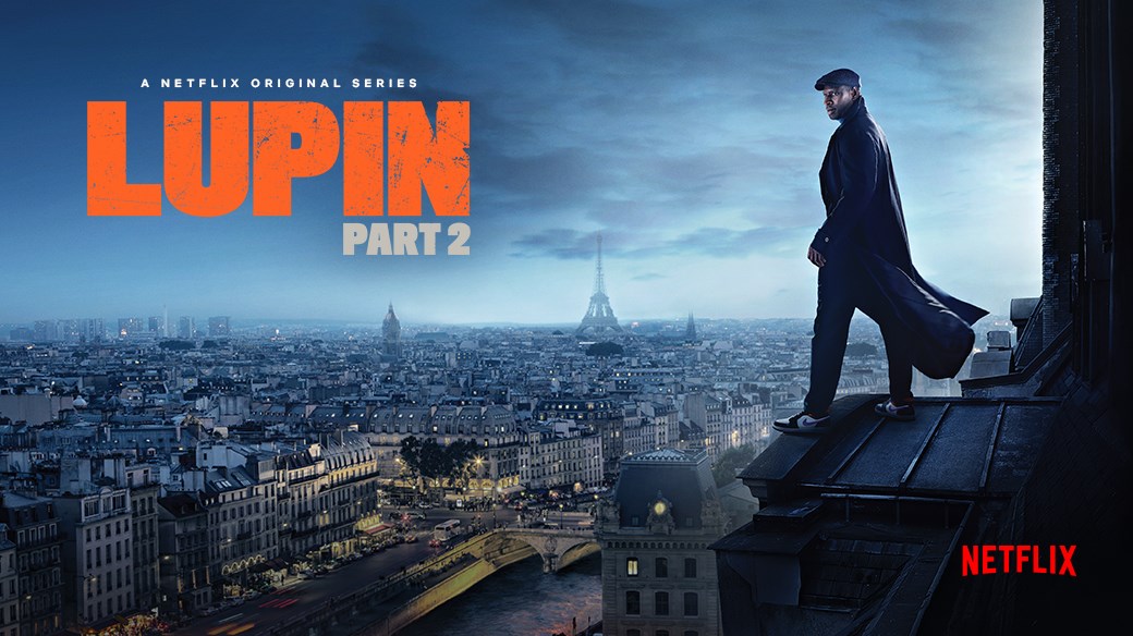 Lupin: Κυκλοφόρησε το επίσημο τρέιλερ του 2ου μέρους της σειράς – Πότε θα κάνει πρεμιέρα στο Netflix – BINTEO