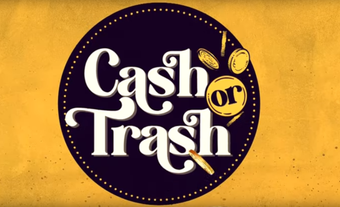 Cash or trash