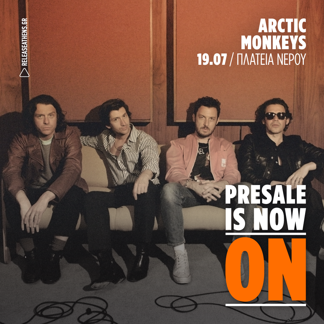 Release Athens 2023: Προπώληση εισιτηρίων για τους Arctic Monkeys