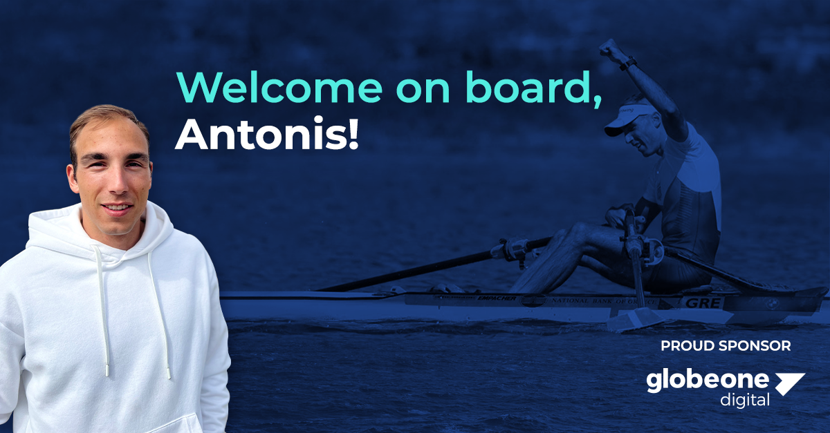 Η Globe One Digital χορηγός του Έλληνα πρωταθλητή κωπηλασίας Αντώνη Παπακωνσταντίνου