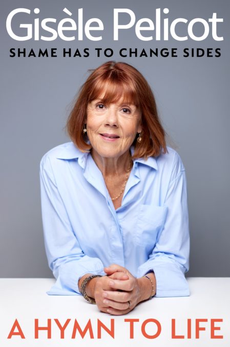 Ζιζέλ Πελικό Ένας Ύμνος στη Ζωή