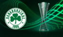 Conference League: Στο δεύτερο γκρουπ δυναμικότητας ο Παναθηναϊκός – Οι πιθανοί αντίπαλοι στη League Phase